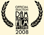 official selection of the dam shorts film festival